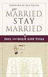 Get Married, Stay...