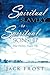Spiritual Slavery to Spirit...
