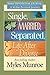 Single, Married, Separated and Life After Divorce Daily Study: A 40 Day Personal Journey