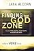 Finding the God Zone by Jana Alcorn