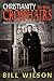 Christianity in Crosshairs by Bill Wilson