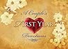 A Couple's First Year Devotions by Robert A. Ratcliff