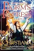 Pilgrim's Progress, Part 2: Christiana