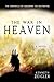 The War in Heaven: The Chro...