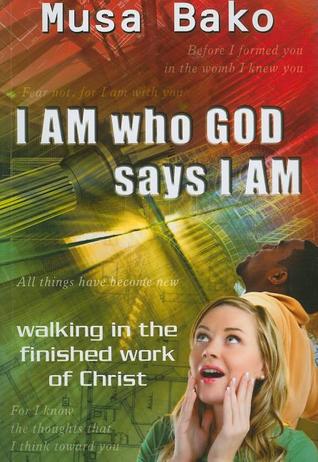 I Am Who God Says I Am