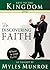 Keys to the Kingdom: Rediscovering Faith as Taught by Myles Munroe