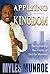 Applying the Kingdom: Rediscovering the Priority of God for Mankind