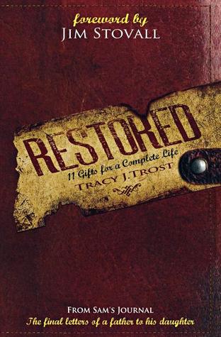 Restored: 11 Gifts for a Complete Life