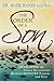 The Order of a Son: Developing the Unique Relationship Between Spiritual Fathers and Sons