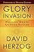 Glory Invasion by David Herzog