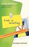 Lady in Waiting: Developing Your Love Relationships, Student