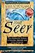 The Seer Expanded Edition by James W. Goll