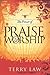The Power of Praise & Worship