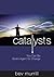 Catalysts