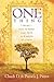 One Thing: How to Keep Your Faith in a World of Chaos