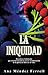 Iniquity (Spanish Edition)