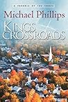 Kings Crossroads: A Parable of the Cross Kings Crossroads: A Parable of the Cross