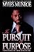 In Pursuit of Purpose