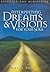 Interpreting Dreams and Visions For Your Soul