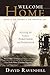 Welcome Home by David Ravenhill