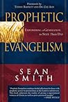 Prophetic Evangelism Prophetic Evangelism