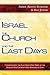 Israel, the Church, and the...