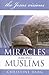 Miracles Among Muslims: --t...