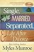 Single, Married, Separated,...