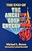 The End of the American Gos...