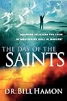 The Day of the Saints: Equipping Believers for Their Revolutionary Role in Ministry