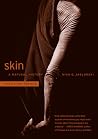Skin: A Natural H...