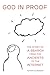 God in Proof: The Story of ...