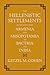 Hellenistic Settlements in the East from Armenia and Mesopotamia to Bactria and India (Volume 54)