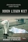 Doden liegen niet by John van den Heuvel