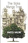 The Vicks Mango Tree