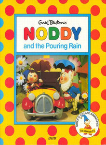 Noddy and the Pouring Rain (Paperback)