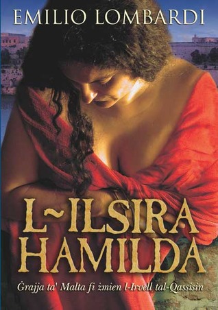 L-Ilsira Hamilda (L-Irvell tal-Qassissin 1)