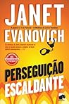 Perseguição Escaldante by Janet Evanovich