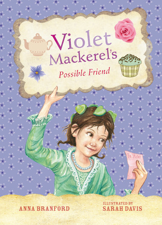 Violet Mackerel's Possible Friend (Violet Mackerel #5)