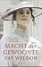 Macht der gewoonte (Liefde & erfenis-trilogie Book 1) (Dutch Edition)