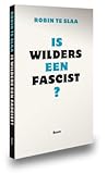 Is Wilders een fascist?