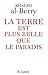 La Terre est plus belle que le Paradis