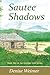 Sautee Shadows (Georgia Gol...