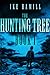The Hunting Tree - Book One by Ike Hamill