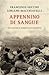 Appennino di sangue: Tre casi per il maresciallo Santovito