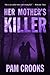 Her Mother's Killer