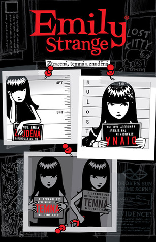Emily Strange: Ztracená, temná a znuděná