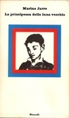 La principessa della luna vecchia (Paperback)