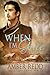 When I'm Gone (Stone Trail, #2)
