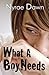 What a Boy Needs (What a Boy Wants, #2)